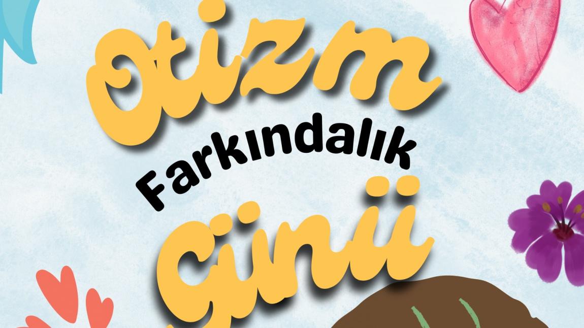 Otizm Farkındalık Günü